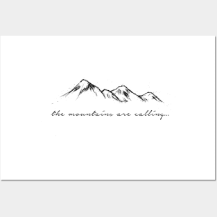 'The Mountains Are Calling' Design Posters and Art